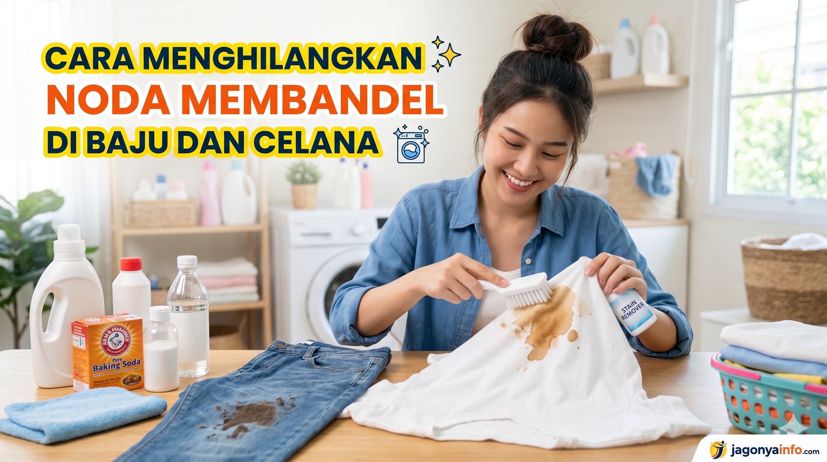 Cara Menghilangkan Noda Membandel di Baju dan Celana